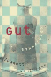 Gut symmetries by Jeanette Winterson