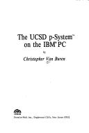Cover of: The UCSD p-system on the IBM PC