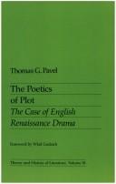 Cover of: The poetics of plot: the case of English Renaissance drama