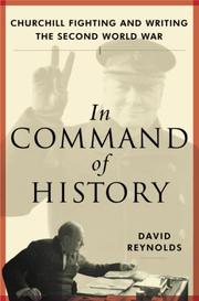 Cover of: In Command of History: Churchill Fighting and Writing the Second World War