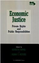 Cover of: Economic justice by edited by Kenneth Kipnis and Diana T. Meyers.