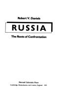 Russia : the roots of confrontation