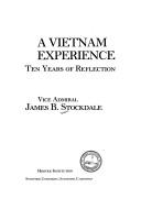 Cover of: A Vietnam experience: ten years of reflection