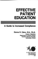 Cover of: Effective patient education: a guide to increased compliance