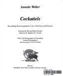 Cover of: Cockatiels: everything about acquisition, care, nutrition, and diseases
