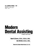 Modern dental assisting by Hazel O. Torres