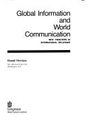 Global information and world communication : new frontiers in international relations