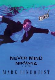 Never mind nirvana by Lindquist, Mark