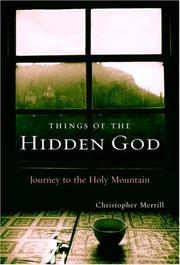 Things of the Hidden God by Christopher Merrill
