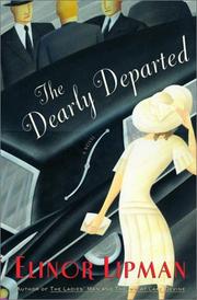 The Dearly Departed by Elinor Lipman
