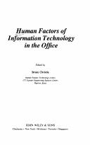 Cover of: Human factors of information technology in the office