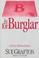 Cover of: "B" is for burglar