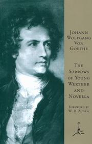 Cover of: The sorrows of young Werther and Novella by Johann Wolfgang von Goethe
