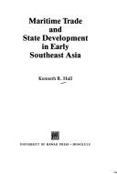 Cover of: Maritime trade and state development in early Southeast Asia