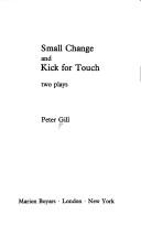 Small change ; and, Kick for touch : two plays