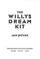 Cover of: The Willys dream kit