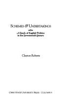 Cover of: Schemes & undertakings: a study of English politics in the seventeenth century