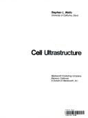 Cover of: Cell ultrastructure