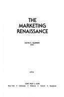 Cover of: The marketing renaissance