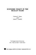 Cover of: Economic policy in the Reagan years