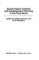Cover of: Social impact analysis and development planning in the Third World
