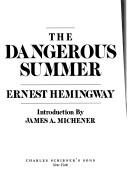 The dangerous summer by Ernest Hemingway