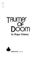 Trumps of doom by Roger Zelazny