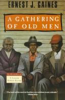 A Gathering of Old Men by Ernest J. Gaines