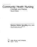 Community health nursing by Barbara Walton Spradley
