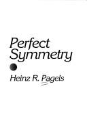 Cover of: Perfect symmetry