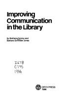 Cover of: Improving communication in the library