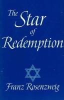 The star of redemption by Franz Rosenzweig