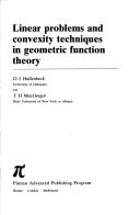 Cover of: Linear problems and convexity techniques in geometric function theory