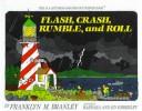 Cover of: Flash, crash, rumble, and roll
