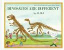 Cover of: Dinosaurs Are Different