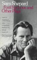 Cover of: Fool for love and other plays by Sam Shepard