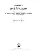 Science and mysticism by Jones, Richard H.