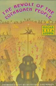 Cover of: The revolt of the cockroach people by Oscar Zeta Acosta