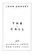 Cover of: The call by John Richard Hersey