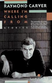 Cover of: Where I'm Calling From: new and selected stories