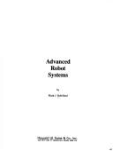 Cover of: Advanced robot systems