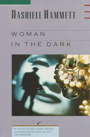 Cover of: Woman in the dark: a novel of dangerous romance