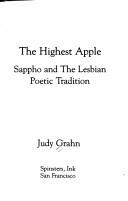 Cover of: The highest apple: Sappho and the Lesbian poetic tradition