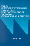 Cover of: Big structures, large processes, huge comparisons