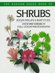 Cover of: The Random House Book of Shrubs (Random House Book of ... (Garden Plants)) by Roger Phillips