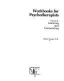 Cover of: Workbooks for psychotherapists