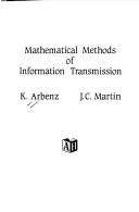 Cover of: Mathematical methods of information transmission