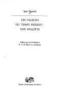 Cover of: Les valeurs du temps présent by Jean Stoetzel