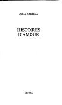 Cover of: Histoires d'amour