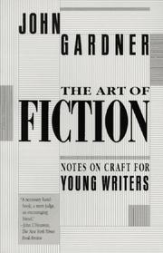 Cover of: The Art of Fiction by John Gardner